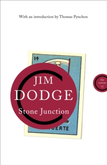 Stone Junction : An Alchemical Pot-Boiler, Paperback Book Stone Junction : An Alchemical Pot-Boiler, Paperback Book
