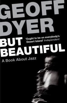 But Beautiful : A Book About Jazz