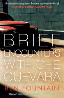 Brief Encounters with Che Guevara