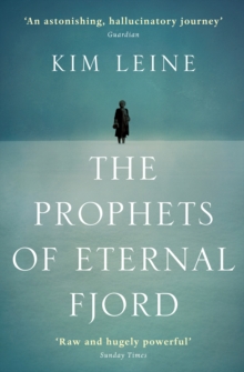 The Prophets of Eternal Fjord, Paperback / softback Book The Prophets of Eternal Fjord, Paperback / softback Book