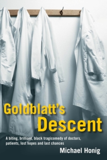 Goldblatt's Descent, Paperback / softback Book Goldblatt's Descent, Paperback / softback Book