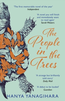 The People in the Trees, Paperback Book The People in the Trees, Paperback Book