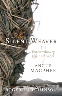 The Silent Weaver