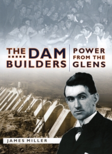 The Dam Builders