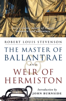 The Master of Ballantrae and Weir of Hermiston