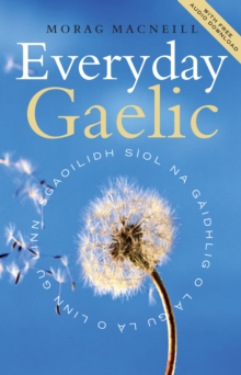 Everyday Gaelic : With Audio Download