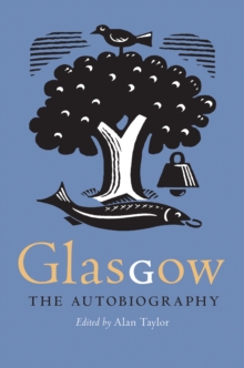 Glasgow: The Autobiography