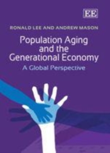 Population Aging and the Generational Economy : A Global Perspective