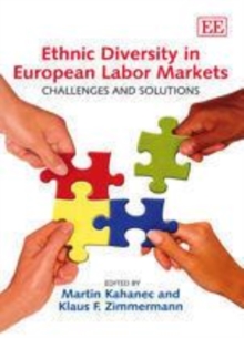 Ethnic Diversity in European Labor Markets : Challenges and Solutions