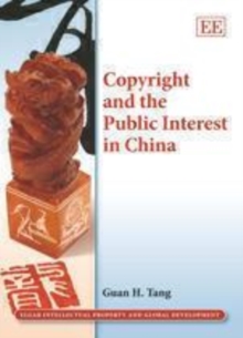 Copyright and the Public Interest in China