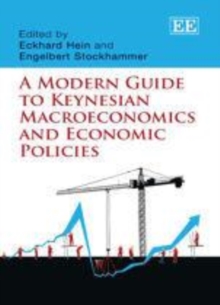 Modern Guide to Keynesian Macroeconomics and Economic Policies