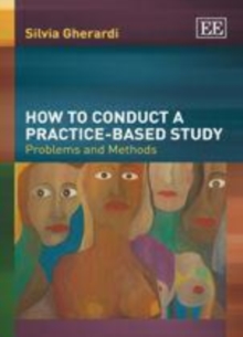 How to Conduct a Practice-based Study