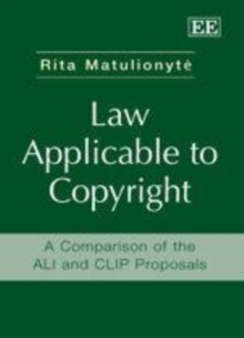 Law Applicable to Copyright : A Comparison of the ALI and CLIP Proposals