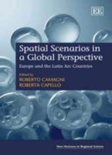 Spatial Scenarios in a Global Perspective : Europe and the Latin Arc Countries