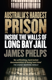 Australia's Hardest Prison: Inside the Walls of Long Bay Jail