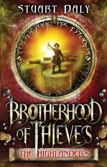 Brotherhood of Thieves 2: The Highlanders : The Highlanders