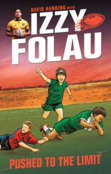 Izzy Folau 3 : Pushed to the Limit, Paperback Book Izzy Folau 3 : Pushed to the Limit, Paperback Book