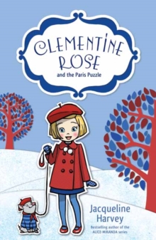 Clementine Rose and the Paris Puzzle 12, Paperback / softback Book Clementine Rose and the Paris Puzzle 12, Paperback / softback Book