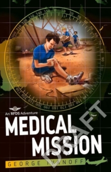 Royal Flying Doctor Service 3 : Medical Mission, Paperback / softback Book Royal Flying Doctor Service 3 : Medical Mission, Paperback / softback Book