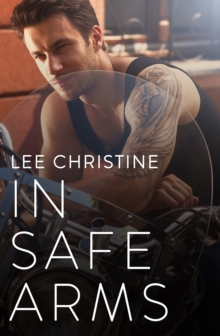 In Safe Arms (Grace & Poole, #2)