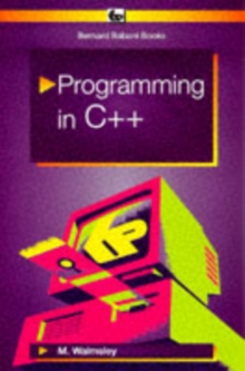 Programming in C++, Paperback Book Programming in C++, Paperback Book