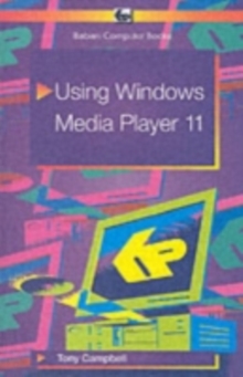 Using Windows Media Player 11, Paperback Book Using Windows Media Player 11, Paperback Book