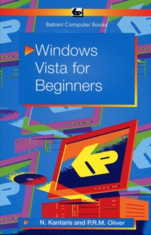 Windows Vista for Beginners, Paperback Book Windows Vista for Beginners, Paperback Book