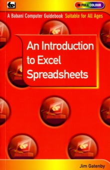 An Introduction to Excel Spreadsheets, Paperback Book An Introduction to Excel Spreadsheets, Paperback Book