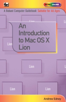 An Introduction to Mac OS X Lion, Paperback Book An Introduction to Mac OS X Lion, Paperback Book