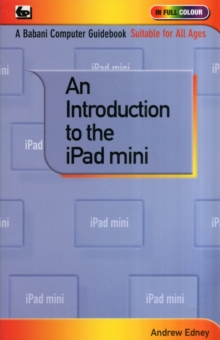 An Introduction to the IPad Mini, Paperback Book An Introduction to the IPad Mini, Paperback Book