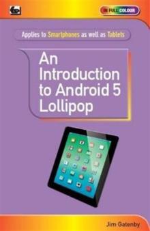 An Introduction to Android 5 Lollipop, Paperback Book An Introduction to Android 5 Lollipop, Paperback Book