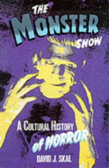 The Monster Show, Paperback / softback Book The Monster Show, Paperback / softback Book