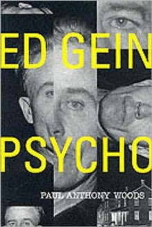 Ed Gein : Psycho!, Paperback Book Ed Gein : Psycho!, Paperback Book