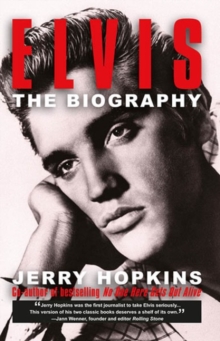 Elvis : The Biography, Paperback Book Elvis : The Biography, Paperback Book