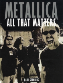 Metallica, Paperback / softback Book Metallica, Paperback / softback Book