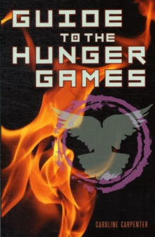 Guide to the Hunger Games, Paperback Book Guide to the Hunger Games, Paperback Book