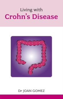Living with Crohn's Diseases, Paperback Book Living with Crohn's Diseases, Paperback Book