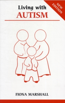Living with Autism, Paperback Book Living with Autism, Paperback Book