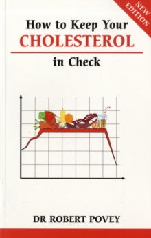 How to Keep Your Cholesterol in Check, Paperback Book How to Keep Your Cholesterol in Check, Paperback Book