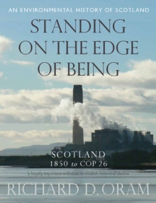 Standing on the Edge of Being : Scotland 1850 to COP 26