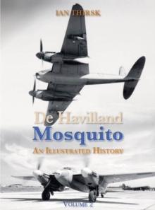 De Havilland Mosquito : v. 2, Paperback Book De Havilland Mosquito : v. 2, Paperback Book