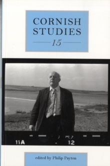 Cornish Studies Volume 15, Paperback / softback Book Cornish Studies Volume 15, Paperback / softback Book