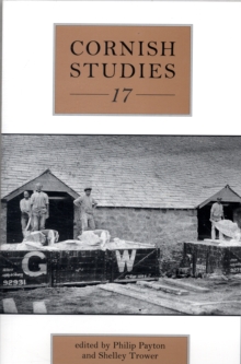 Cornish Studies Volume 17, Paperback / softback Book Cornish Studies Volume 17, Paperback / softback Book