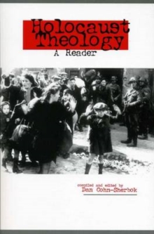 Holocaust Theology : A Reader