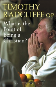 What is the Point of Being a Christian?, Paperback / softback Book What is the Point of Being a Christian?, Paperback / softback Book