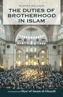 The Duties of Brotherhood in Islam, Paperback Book The Duties of Brotherhood in Islam, Paperback Book