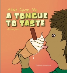 Allah Gave Me a Tongue to Taste