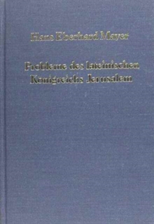 Probleme des lateinischen Koenigreichs Jerusalem, Hardback Book Probleme des lateinischen Koenigreichs Jerusalem, Hardback Book