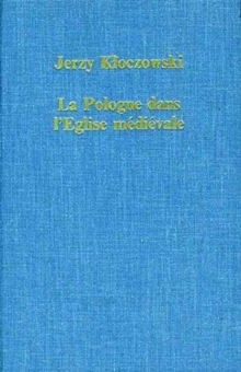 La Pologne dans l'Eglise Medievale, Hardback Book La Pologne dans l'Eglise Medievale, Hardback Book