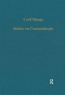 Studies on Constantinople, Hardback Book Studies on Constantinople, Hardback Book
